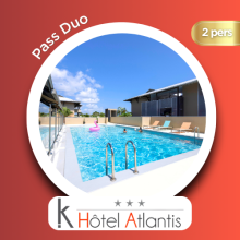 Pass Duo Hôtel Atlantis ( 2 pers)